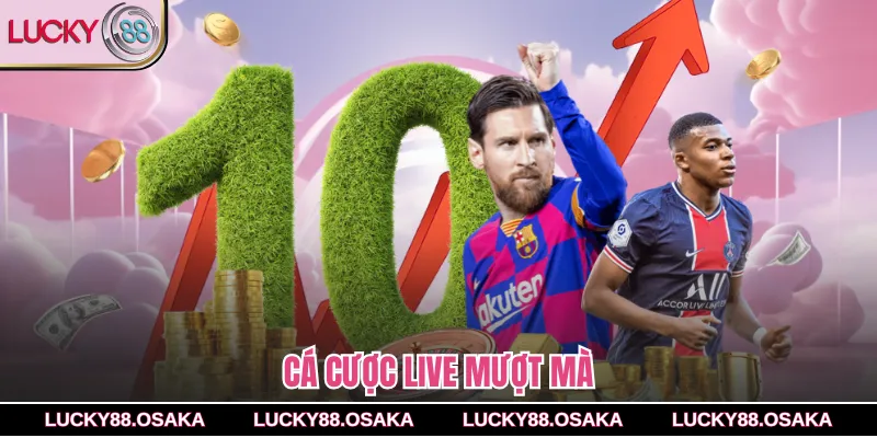 Cá cược live mượt mà